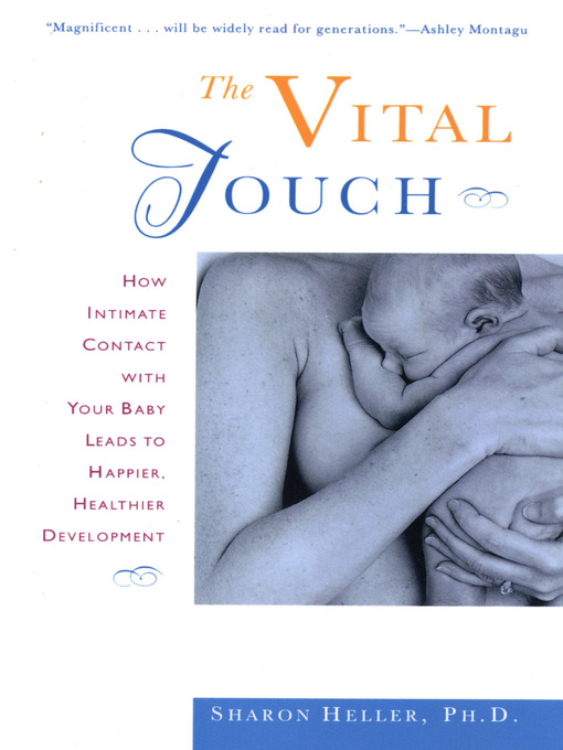 Title details for The Vital Touch by Sharon Heller - Wait list
